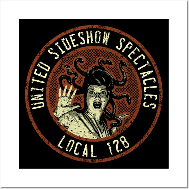 United Sideshow Spectacles Wall Art by bronzarino